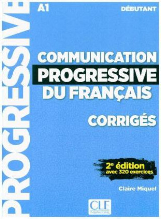 Carte Communication progressive du français, Niveau débutant, Corrigés Claire Miquel