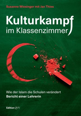 Kniha Kulturkampf im Klassenzimmer Susanne Wiesinger
