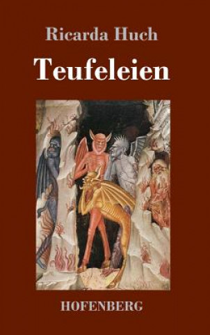 Kniha Teufeleien Ricarda Huch