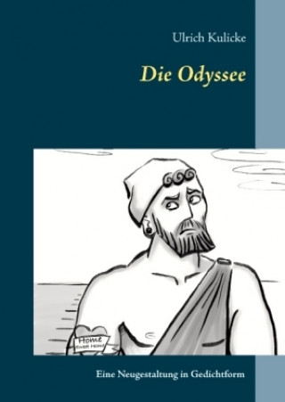 Knjiga Die Odyssee Ulrich Kulicke
