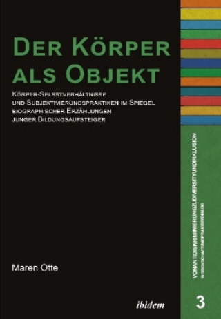 Kniha Der Körper als Objekt Maren Otte