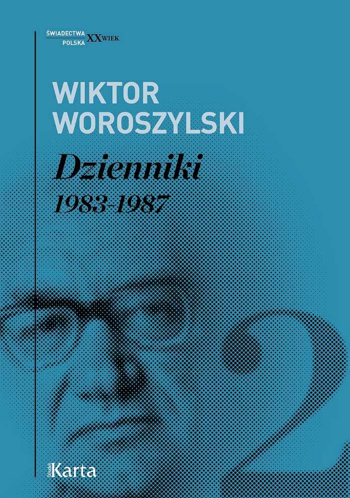 Kniha Dzienniki Tom 2 1983 - 1987 Woroszylski Wiktor