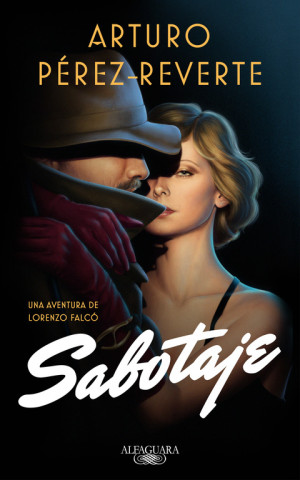 Kniha Sabotaje Javier Perez-Reverte