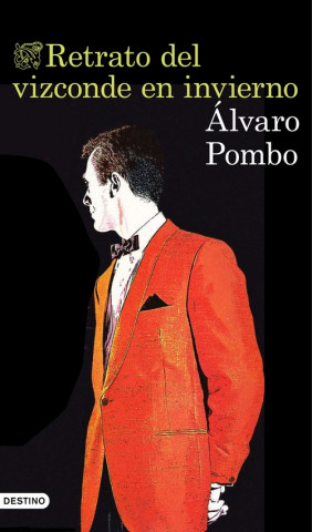 Carte Retrato del vizconde en invierno Alvaro Pombo