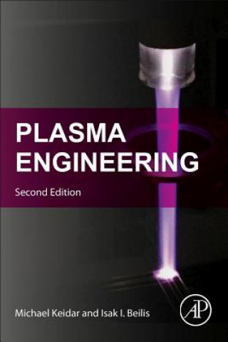 Knjiga Plasma Engineering Michael Keidar