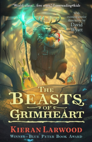 Kniha Beasts of Grimheart Kieran Larwood