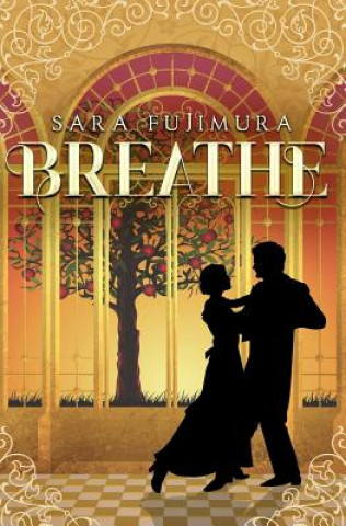 Knjiga Breathe Sara Fujimura