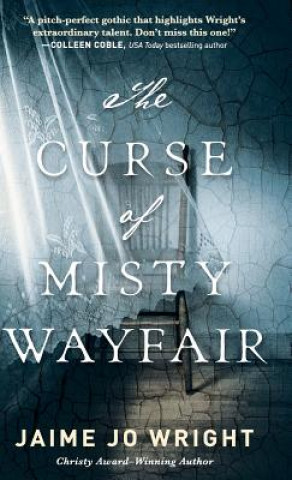 Kniha Curse of Misty Wayfair Jaime Jo Wright