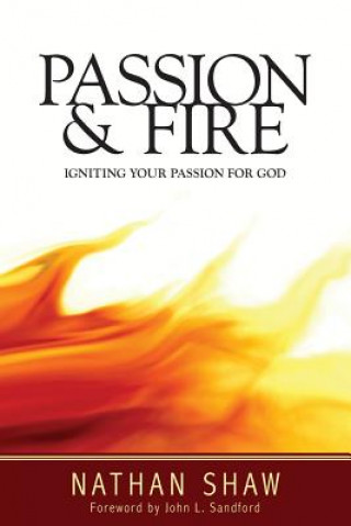 Book Passion and Fire Nathan Shaw