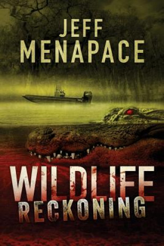 Boek Wildlife: Reckoning Jeff Menapace