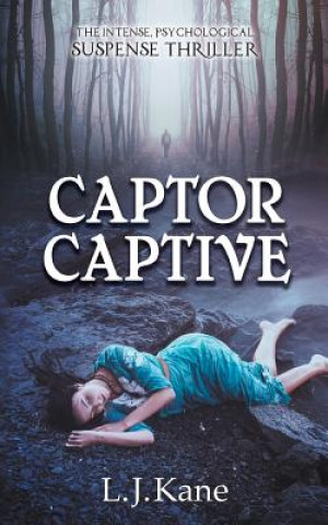 Knjiga Captor Captive L. J. Kane