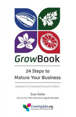 Kniha GrowBook: 24 Steps to Mature Your Business Evan Keller