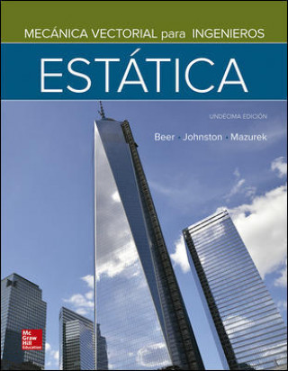 Könyv MECÁNICA VECTORIAL PARA INGENIEROS. ESTÁTICA FERDINAND BEER