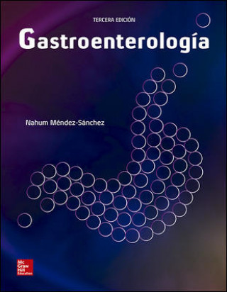 Libro GASTROENTEROLOGÍA NAHUM MENDEZ SANCHEZ