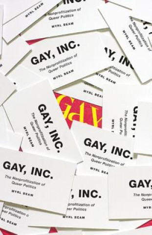 Kniha Gay, Inc. Myrl Beam