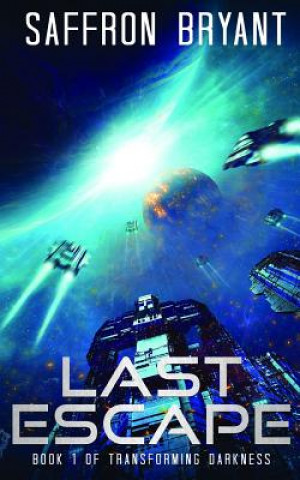 Libro Last Escape S J Bryant