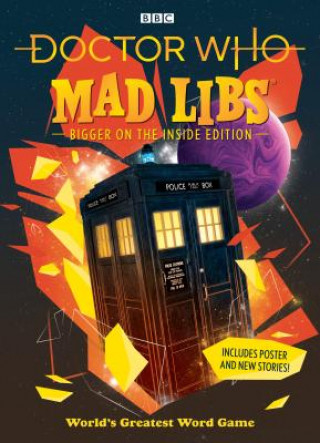 Carte Doctor Who Mad Libs: Bigger on the Inside Edition Mad Libs