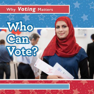 Book Who Can Vote? Kristen Rajczak Nelson