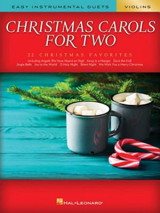 Carte Christmas Carols For Two Violins Hal Leonard