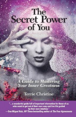 Kniha Secret Power of You Terrie Christine