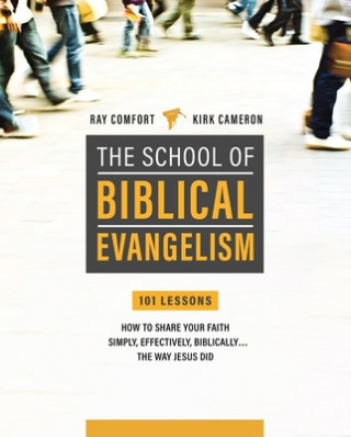 Book School of Biblical Evangelism: 101 Lessons: How to Share Your Faith Simply, Effectively, Biblically... the Way Jesus Did A Living Waters Film