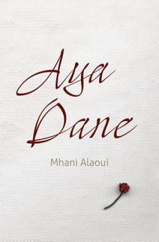 Buch Aya Dane Mhani Alaoui