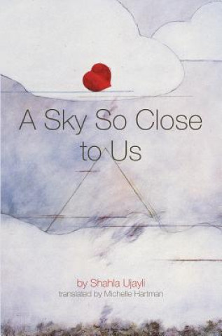 Kniha A Sky So Close to Us Michelle Hartman