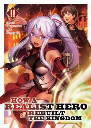 Book How a Realist Hero Rebuilt the Kingdom (Light Novel) Vol. 2 Dojyomaru