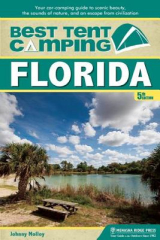 Kniha Best Tent Camping: Florida Johnny Molloy
