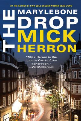 Książka Marylebone Drop: A Novella Mick Herron