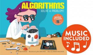 Knjiga Algorithms: Solve a Problem! Blake Hoena