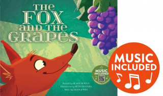 Livre The Fox and the Grapes Blake Hoena