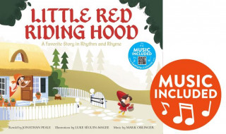 Carte Little Red Riding Hood: A Favorite Story in Rhythm and Rhyme Jonathan Peale