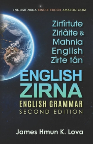 Kniha English Zirna: English Grammar in Mizo James Hmun K Lova