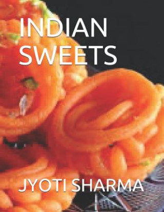 Carte Indian Sweets Jyoti Sharma