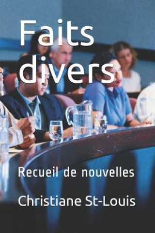 Könyv Faits divers Christiane St-Louis