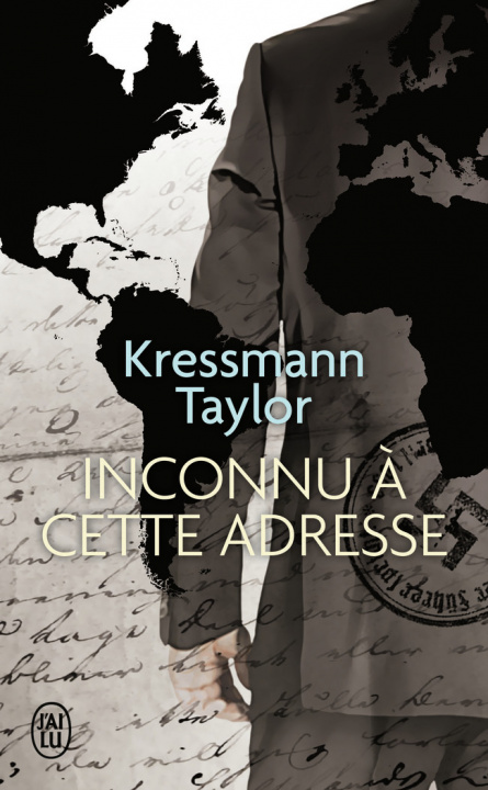 Kniha Inconnu ? cette adresse Kathrine Kressmann Taylor