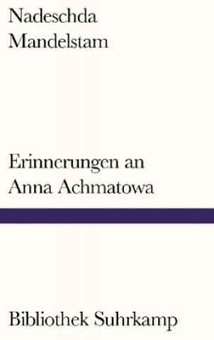 Libro Erinnerungen an Anna Achmatowa Nadeschda Mandelstam