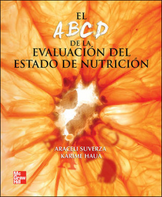 Könyv ABCD EVALUACIÓN ESTADO NUTRICIÓN ARACELI SUVERZA