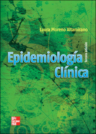 Könyv EPIDEMIOLOGIA CLINICA LAURA MORENO