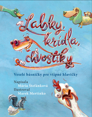 Book Labky, krídla, chvostíky Mária Štefánková