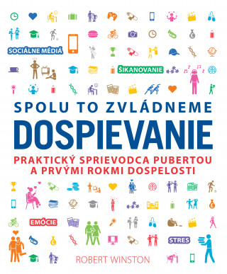 Книга Spolu to zvládneme Dospievanie Robert Winston