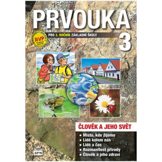 Könyv Prvouka 3 pro 3. ročník základní školy učebnice Milana Čechurová