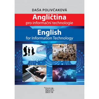 Книга Angličtina pro Informační technologie Daša Polivčaková