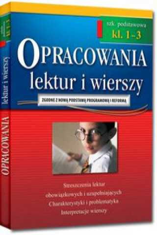 Книга Opracowania lektur i wierszy klasa 1-3 szkoła podstawowa Bączyński Jakub