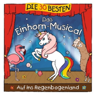 Audio Die 30 besten: Das Einhorn-Musical S. Sommerland
