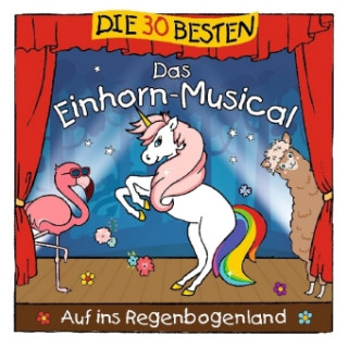 Audio  Die 30 besten: Das Einhorn-Musical S. Sommerland