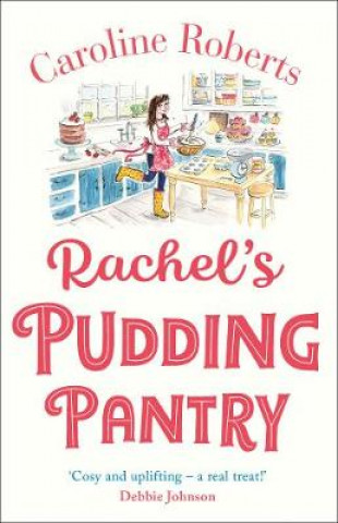 Книга Rachel's Pudding Pantry Caroline Roberts