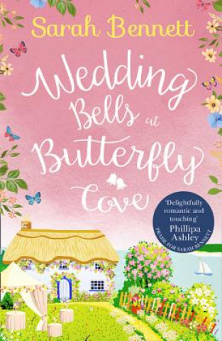 Kniha Wedding Bells at Butterfly Cove Sarah Bennett