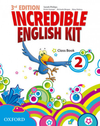 Könyv Incredible English Kit 2: Class Book 3rd Edition 